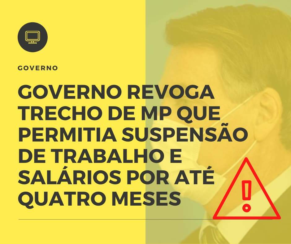 Governo Revoga Trecho De Mp Que Permitia Suspensão De Trabalho E Salários Por Até Quatro Meses Notícias E Artigos Contábeis - JCC Assessoria Contábil