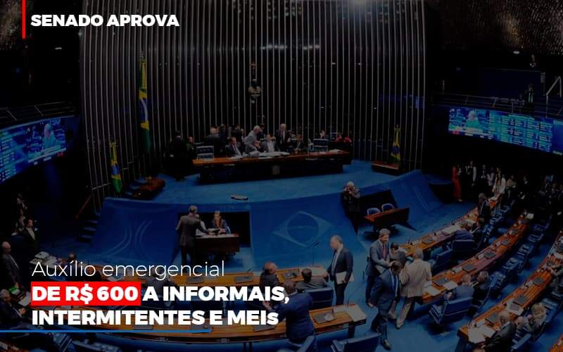 Senado Aprova Auxilio Emergencial De 600 Contabilidade No Itaim Paulista Sp | Abcon Contabilidade Notícias E Artigos Contábeis - JCC Assessoria Contábil