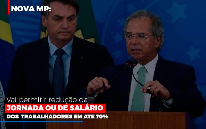 Nova Mp Vai Permitir Reducao De Jornada Ou De Salarios Notícias E Artigos Contábeis - JCC Assessoria Contábil