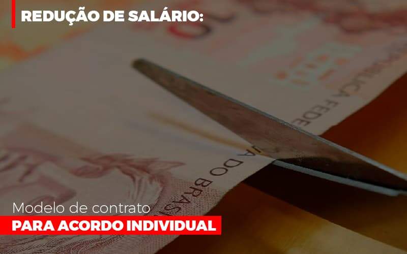 Reducao De Salario Modelo De Contrato Para Acordo Individual Notícias E Artigos Contábeis - JCC Assessoria Contábil